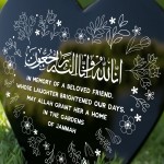 Muslim Islamic Beloved Friend Memorial Plaque Acrylic Heart