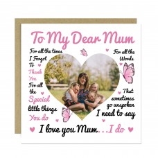 My Dear Mum Card, Personalised Photo Mum Card, Card For Mum