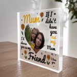 Personalised Mum Gift, Photo Plaque, Best Friend Gift, Mum Gifts