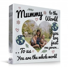 Personalised Mummy Gift Photo Plaque You Are The Whole World