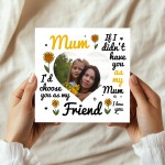 Mum Card Personalised Mum Card Photo Card For Best Friend Card
