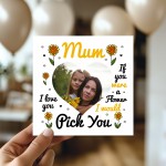 Personalised Mum Card, Mum If You Were A Flower Id Pick You Card
