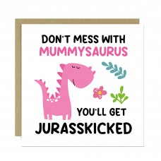 Funny Mothers Day Card for Mummy Mummysaurus Birthday Card