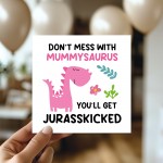Funny Mothers Day Card for Mummy Mummysaurus Birthday Card