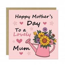 Happy Mothers Day To A Lovely Mum Floral Watering Can Mum Card