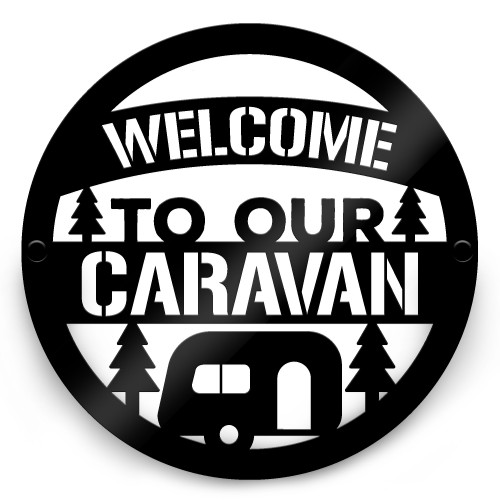 Welcome Sign For Caravan Funny Caravan Gift For Caravan Lover