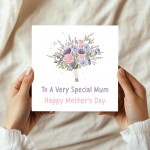 Mothers Day Card To A Special Mum Card For Mothers Day Floral