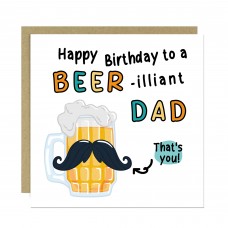 FUNNY Birthday Card For Dad With Envelope BEERilliant Dad 