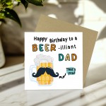 FUNNY Birthday Card For Dad With Envelope BEERilliant Dad 