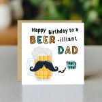 FUNNY Birthday Card For Dad With Envelope BEERilliant Dad 