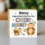 Mothers Day Card for Nanny From Your Cheeky Monkey Funny