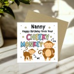Birthday Card for Nanny From Your Cheeky Monkey Funny Card