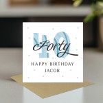 Personalised 40th Birthday Cards For Men Dad Son Brother Uncle