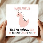 Nan Birthday Card for Her Nansaurus Nan Card For Birthday