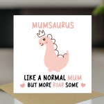 Mum Birthday Card for Her Mumsaurus Happy Birthday Mum Card