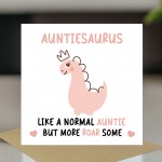 Auntie Birthday Card for Her Auntiesaurus Funny Auntie Card