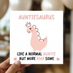 Auntie Birthday Card for Her Auntiesaurus Funny Auntie Card