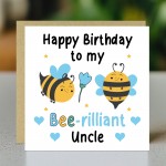 Happy Birthday To My Bee Rilliant Uncle Card With Kraft Envelope