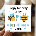 Happy Birthday To My Bee Rilliant Uncle Card With Kraft Envelope