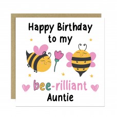 Happy Birthday To My Bee Rilliant Auntie Card With Envelope