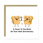 Funny Anniversary Card For Couple Toast To You 40th Anniversary