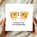 Funny Birthday Card For Men Women Toast To You On Your Birthday