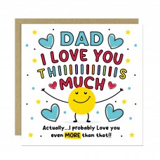 Card For Best Dad I Love You This Much Dad Birthday Card