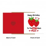 Birthday Card For Mum Happy Birthday To The Berry Best Mum