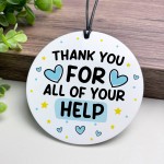 Thank You For Your Help Gift For Friend Volunteer Teacher Mentor
