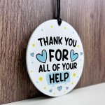 Thank You For Your Help Gift For Friend Volunteer Teacher Mentor