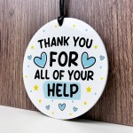 Thank You For Your Help Gift For Friend Volunteer Teacher Mentor