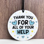 Thank You For Your Help Gift For Friend Volunteer Teacher Mentor