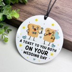 Funny Wedding Day Gift For Couple Toast To You On Your Wedding