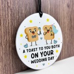Funny Wedding Day Gift For Couple Toast To You On Your Wedding