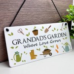 Grandads Garden Sign For Outside Hanging Shed Plaque Yard