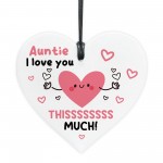 Gift For Auntie I Love You This Much BEST AUNTIE Birthday Gift