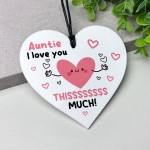 Gift For Auntie I Love You This Much BEST AUNTIE Birthday Gift