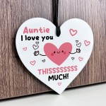 Gift For Auntie I Love You This Much BEST AUNTIE Birthday Gift
