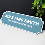 Personalised Street Sign Mr And Mrs Decoration Wedding Gift