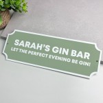 Personalised Gin Bar Sign For Home Bar Funny The Evening Be Gin