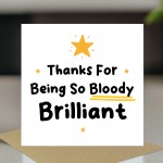 Thank You Appreciation Card For Teacher or Teaching Assistant