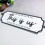 Personalised Family Sign THIS IS US Personalised Street Sign