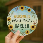 Personalised Welcome To Any Name's Garden Sign For Shed Garden