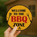 Welcome To The BBQ Zone Plaque For Garden BBQ Signs And Plaques