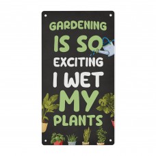 Funny Joke Garden Sign For Outdoors Wet My Plants Funny Gifts