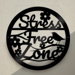 Garden Sign Stress Free Zone Wall Mounted Outdoor Garden Shed 
