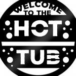 Hot Tub Welcome Sign For Garden Outside Hot Tub Decor 35x35cm