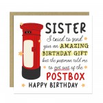 Funny Birthday Card For Sister Novelty Birthday Card For Her