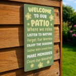 Welcome To Our Patio Hanging Wall Door Sign Outdoor Signs