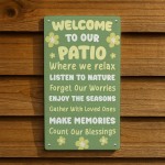 Welcome To Our Patio Hanging Wall Door Sign Outdoor Signs